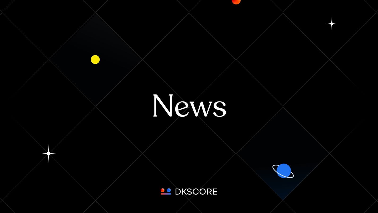 News -DKSCORE