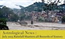 Astrological Insights into India s Record-Breaking Rainfall -DKSCORE Astrological Insights into India s Record-Breaking Rainfall -DKSCORE