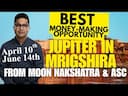 Jupiter in Mrigashira Transit- Vedic Astrology Insights  -DKSCORE Jupiter in Mrigashira Transit- Vedic Astrology Insights  -DKSCORE