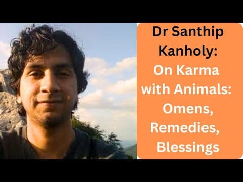 Karma and Animals: Vedic Omens, Remedies & Hidden Blessings Revealed -DKSCORE Karma and Animals: Vedic Omens, Remedies & Hidden Blessings Revealed -DKSCORE