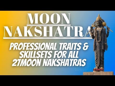 Discover Professional Traits for all 27 Nakshatras with Vedic Astrology s Moon Nakshatras -DKSCORE Discover Professional Traits for all 27 Nakshatras with Vedic Astrology s Moon Nakshatras -DKSCORE