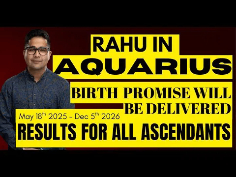 Rahu in Aquarius (May 18th 2025 - Dec 5th 2026): Karmic Shifts, Innovation & Results for All Signs -DKSCORE Rahu in Aquarius (May 18th 2025 - Dec 5th 2026): Karmic Shifts, Innovation & Results for All Signs -DKSCORE