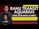 Rahu Transit  Aquarius Impact: Transformative Transit Through Aquarius -DKSCORE Rahu Transit  Aquarius Impact: Transformative Transit Through Aquarius -DKSCORE