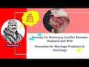 Astrological Insights and Remedies for Resolving Marriage Problems -DKSCORE Astrological Insights and Remedies for Resolving Marriage Problems -DKSCORE