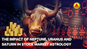 Stock market trend of 2024 and Impact of Uranus, Neptune and Saturn -DKSCORE Stock market trend of 2024 and Impact of Uranus, Neptune and Saturn -DKSCORE