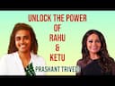 Unlock Rahu & Ketu Secrets: Transform Your Life with Vedic Astrology -DKSCORE Unlock Rahu & Ketu Secrets: Transform Your Life with Vedic Astrology -DKSCORE