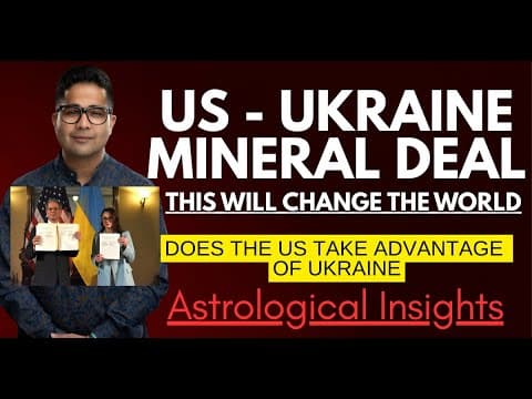 Vedic Astrology Unveils Insights on US-Ukraine Mineral Deal -DKSCORE Vedic Astrology Unveils Insights on US-Ukraine Mineral Deal -DKSCORE