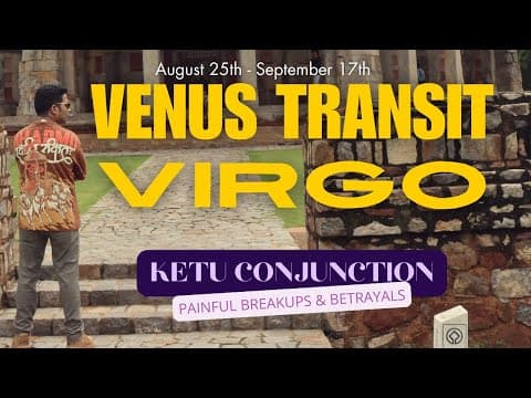 Venus Transit in Virgo 2024: Insights and Impacts from a Vedic Astrology Perspective -DKSCORE Venus Transit in Virgo 2024: Insights and Impacts from a Vedic Astrology Perspective -DKSCORE
