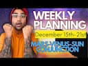 WEEKLY Forecast: December 15–21 – Mars Venus and Sun Power Shift in Sagittarius -DKSCORE WEEKLY Forecast: December 15–21 – Mars Venus and Sun Power Shift in Sagittarius -DKSCORE
