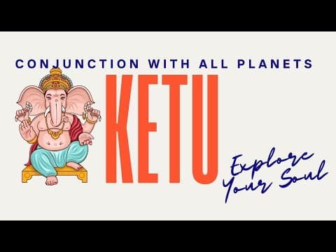 Ketu Conjunction in Vedic Astrology: Unlocking Spiritual Insights -DKSCORE Ketu Conjunction in Vedic Astrology: Unlocking Spiritual Insights -DKSCORE