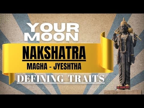 Exploring Nakshatras: From Magha's Royal Lineage to Jyeshtha's Wisdom -DKSCORE Exploring Nakshatras: From Magha's Royal Lineage to Jyeshtha's Wisdom -DKSCORE