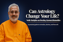 Can Astrology Change Your Life? Vedic Wisdom Explained -DKSCORE Can Astrology Change Your Life? Vedic Wisdom Explained -DKSCORE